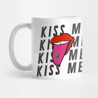 Kiss Me Mug